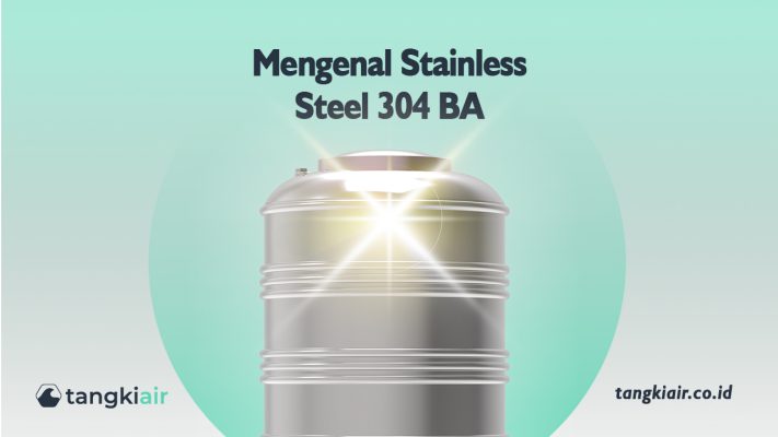Mengenal Stainless Steel 304 BA