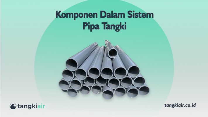 Komponen Dalam Sistem Pipa Tangki