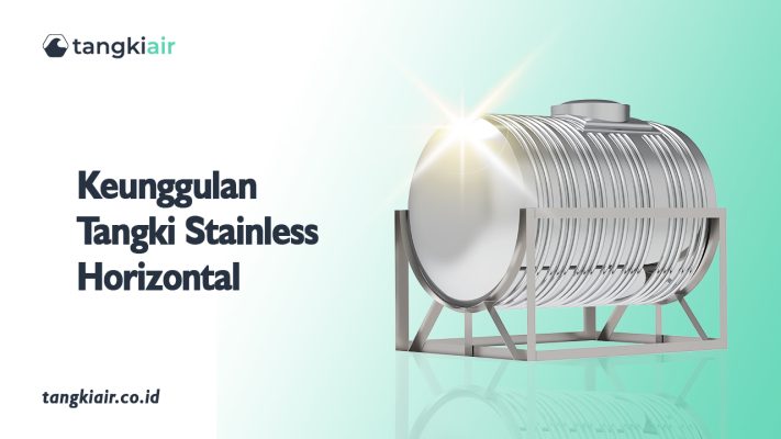 Keunggulan Tangki Stainless Horizontal