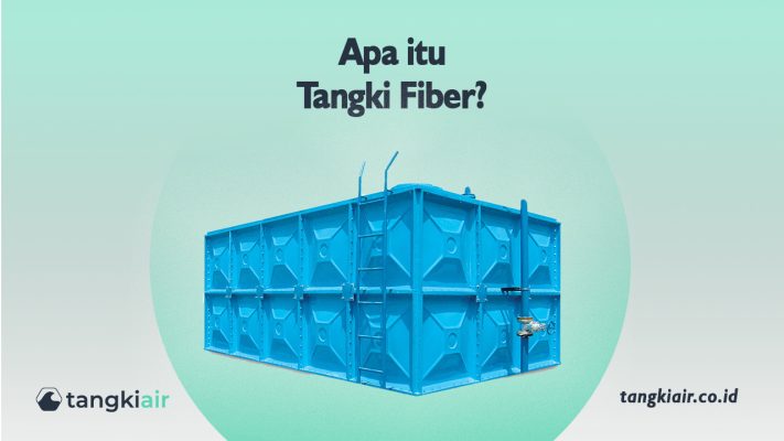 Apa Itu Tangki Fiber