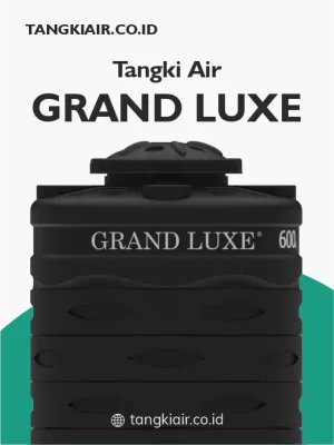 Tangki Air Grand Luxe