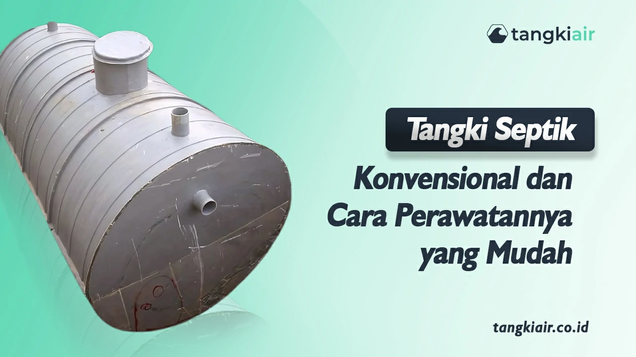 Tangki Septik Konvensional