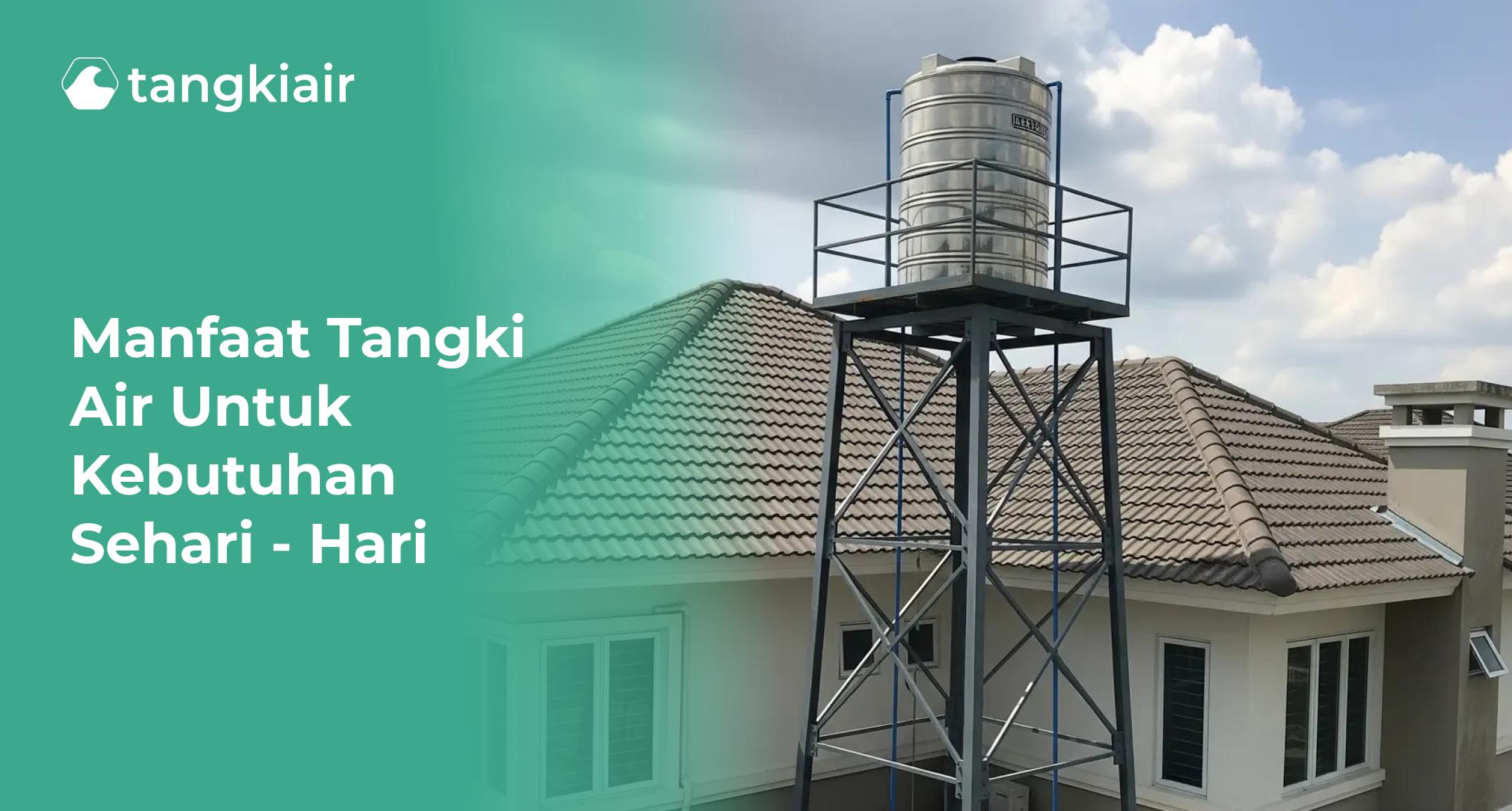 Manfaat Tangki Air untuk Kebutuhan Sehari - Hari