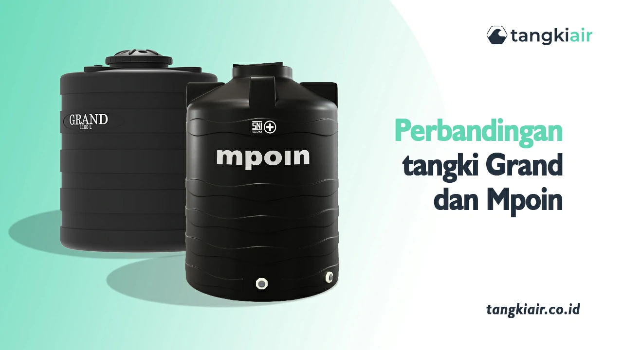 Perbandingan Tangki Grand Dan Mpoin