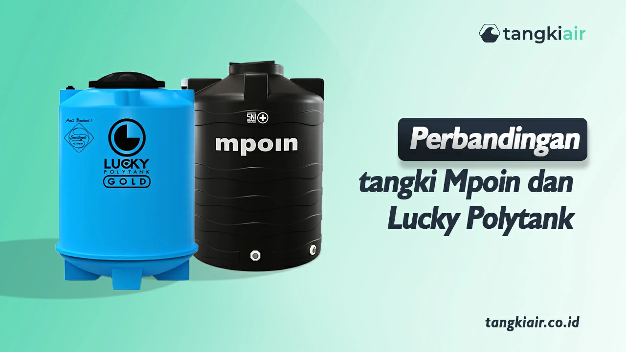 Perbandingan Tangki Mpoin dan Lucky Polytank