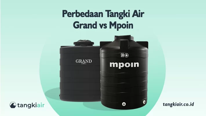 Perbandingan Tangki Grand Dan Mpoin