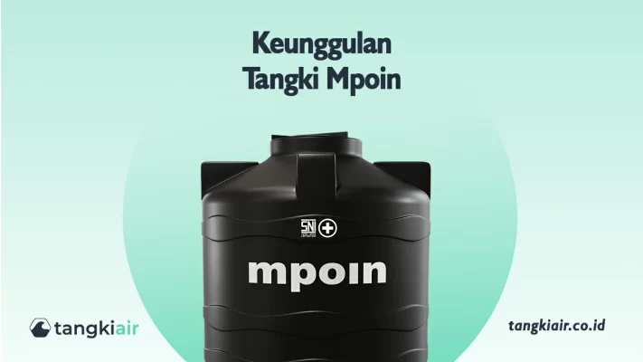 Keunggulan Tangki Mpoin
