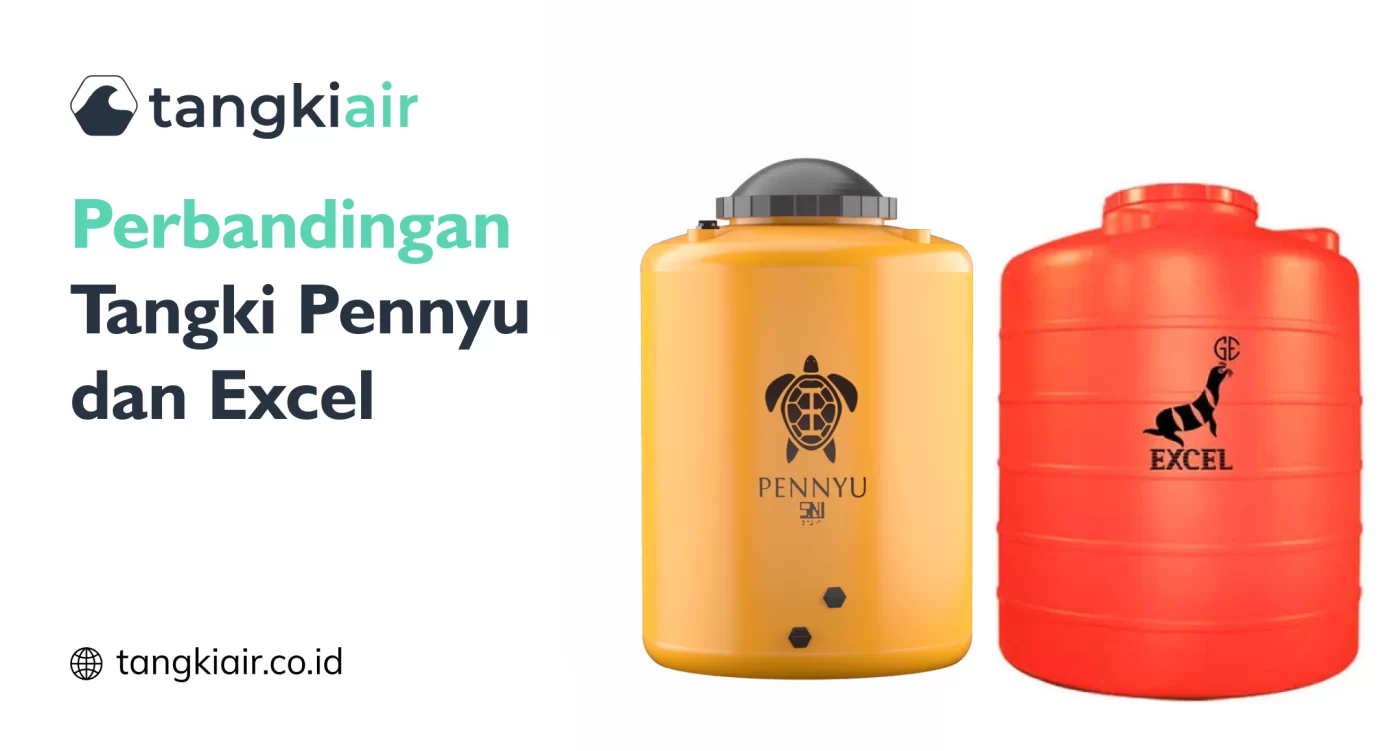 Perbandingan Tangki Pennyu dan Excel