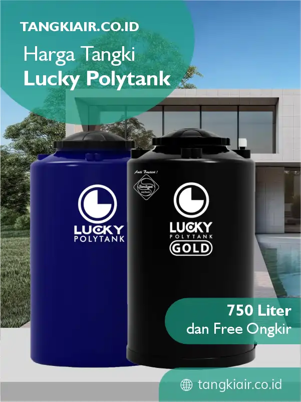 Harga Tangki Lucky Polytank 750Liter Dan Free Ongkir
