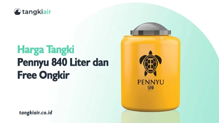  Harga Tangki Pennyu 840 Liter Dan Free Ongkir