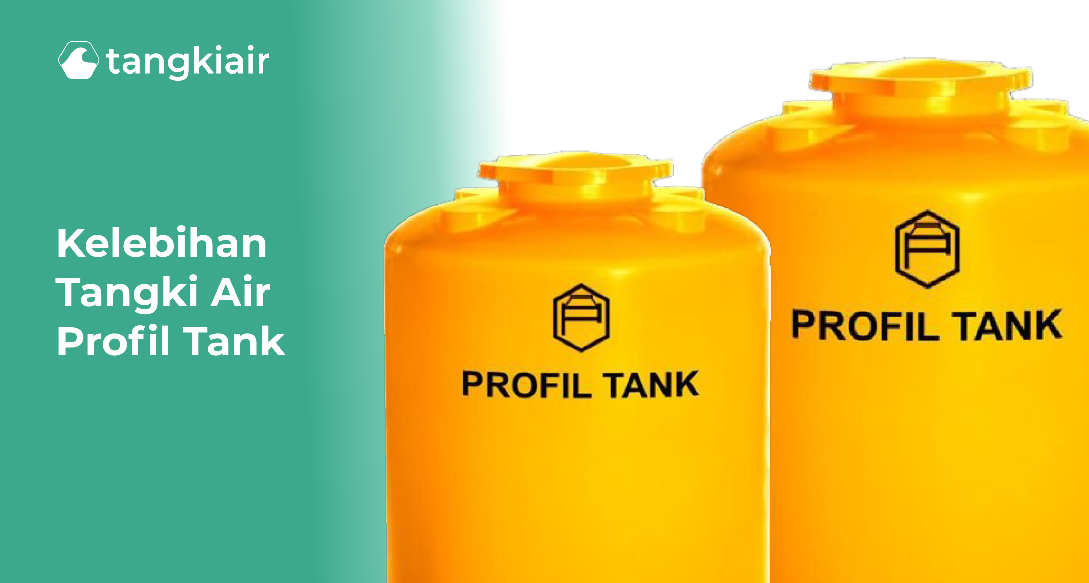 Kelebihan Tangki Air Profil Tank