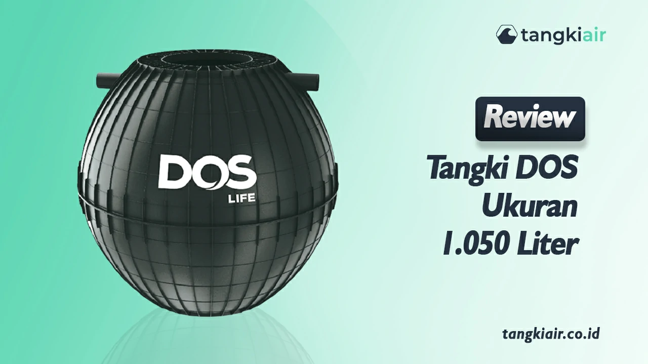 Review Tangki DOS Ukuran 1050 Liter