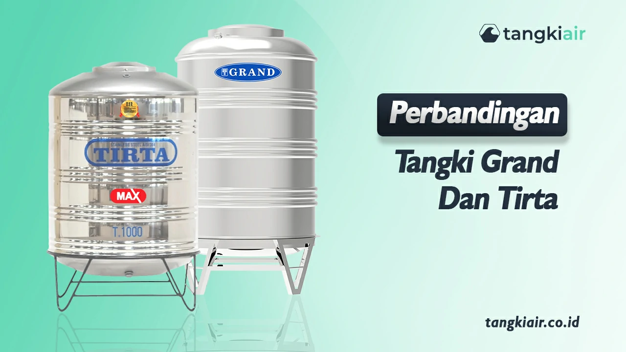Perbandingan Tangki Grand Dan Tirta