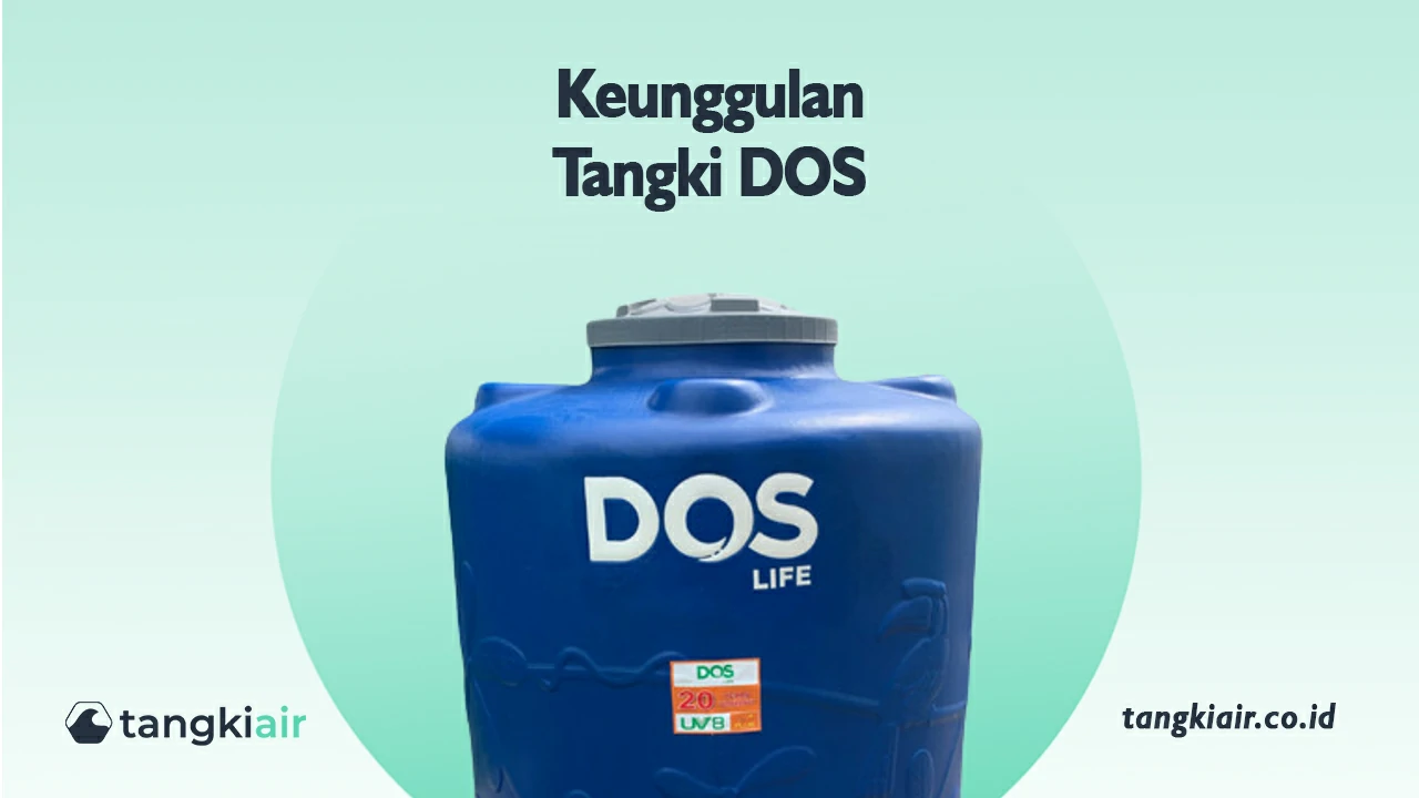 Keunggulan Tangki DOS