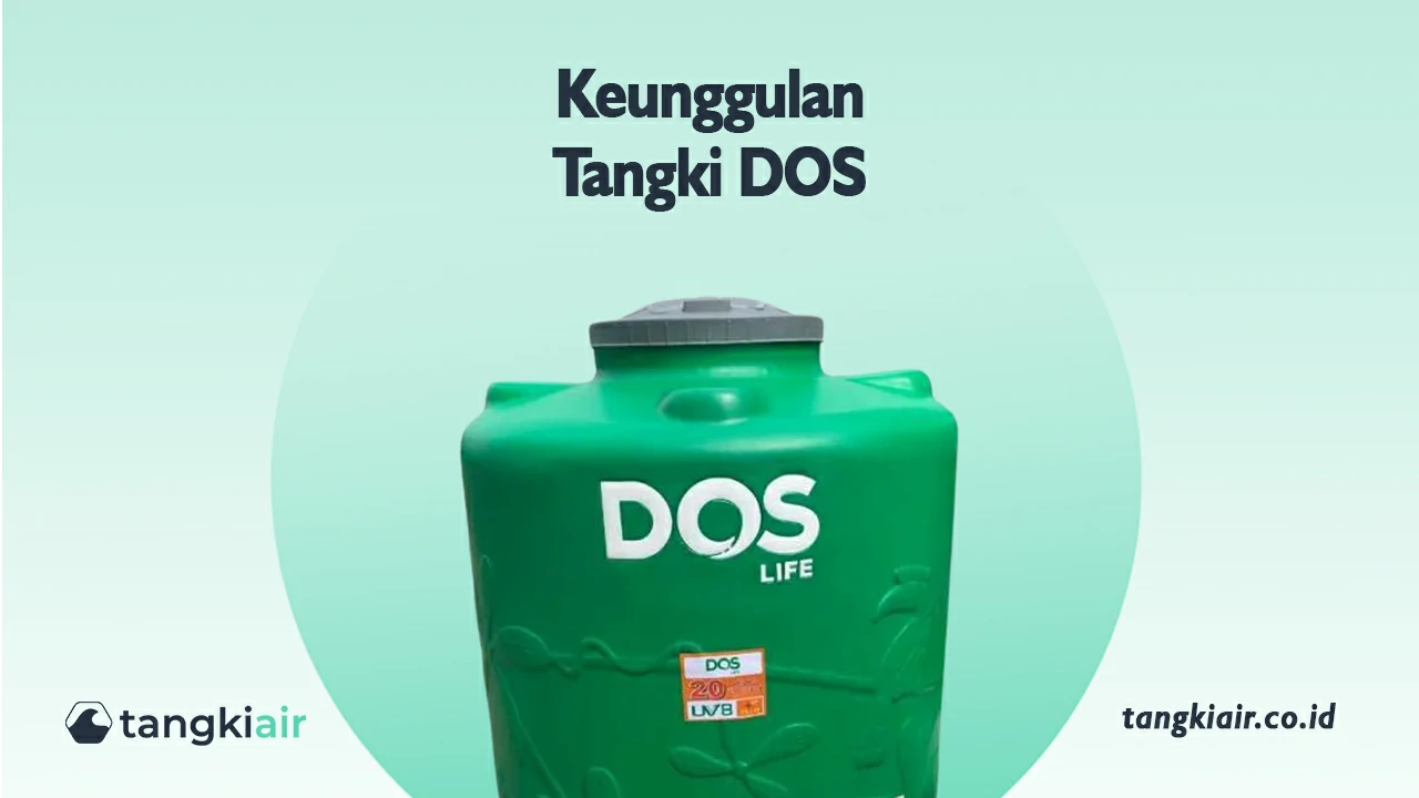 Keunggulan Tangki DOS