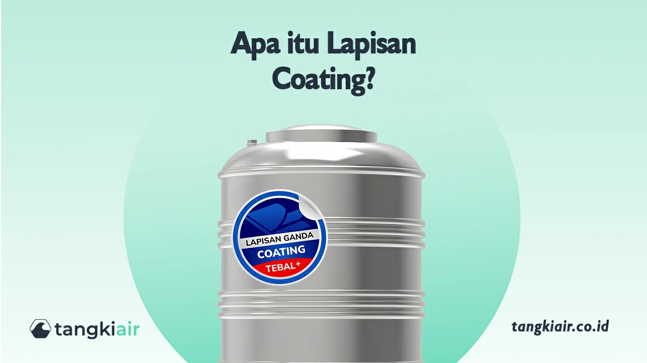 Apa Itu Lapisan Coating?