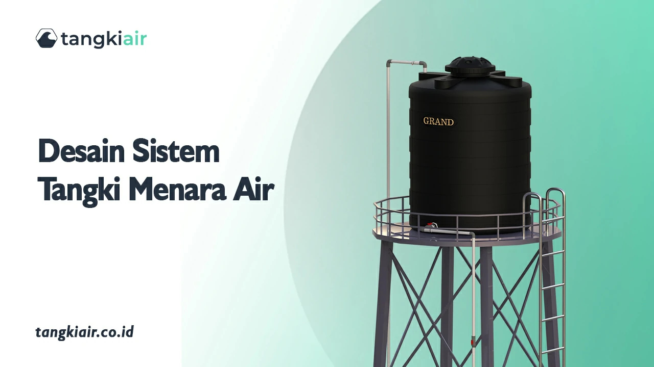 Desain Sistem Tangki Menara Air