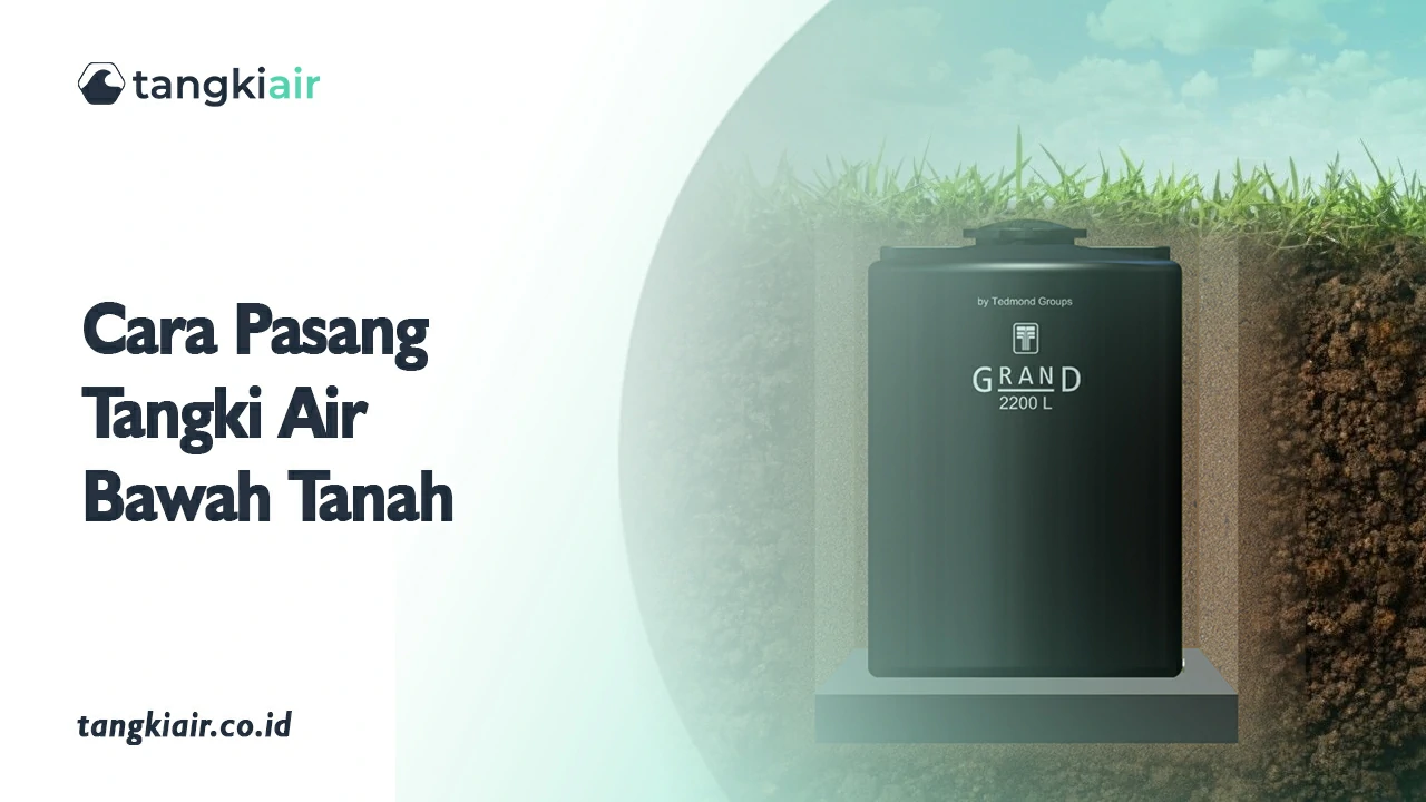 Cara Pasang Tangki Air Bawah Tanah