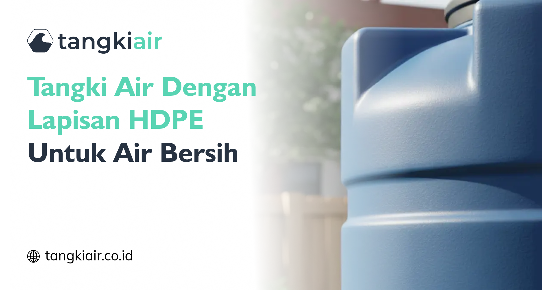 Tangki Air Dengan Lapisan HDPE