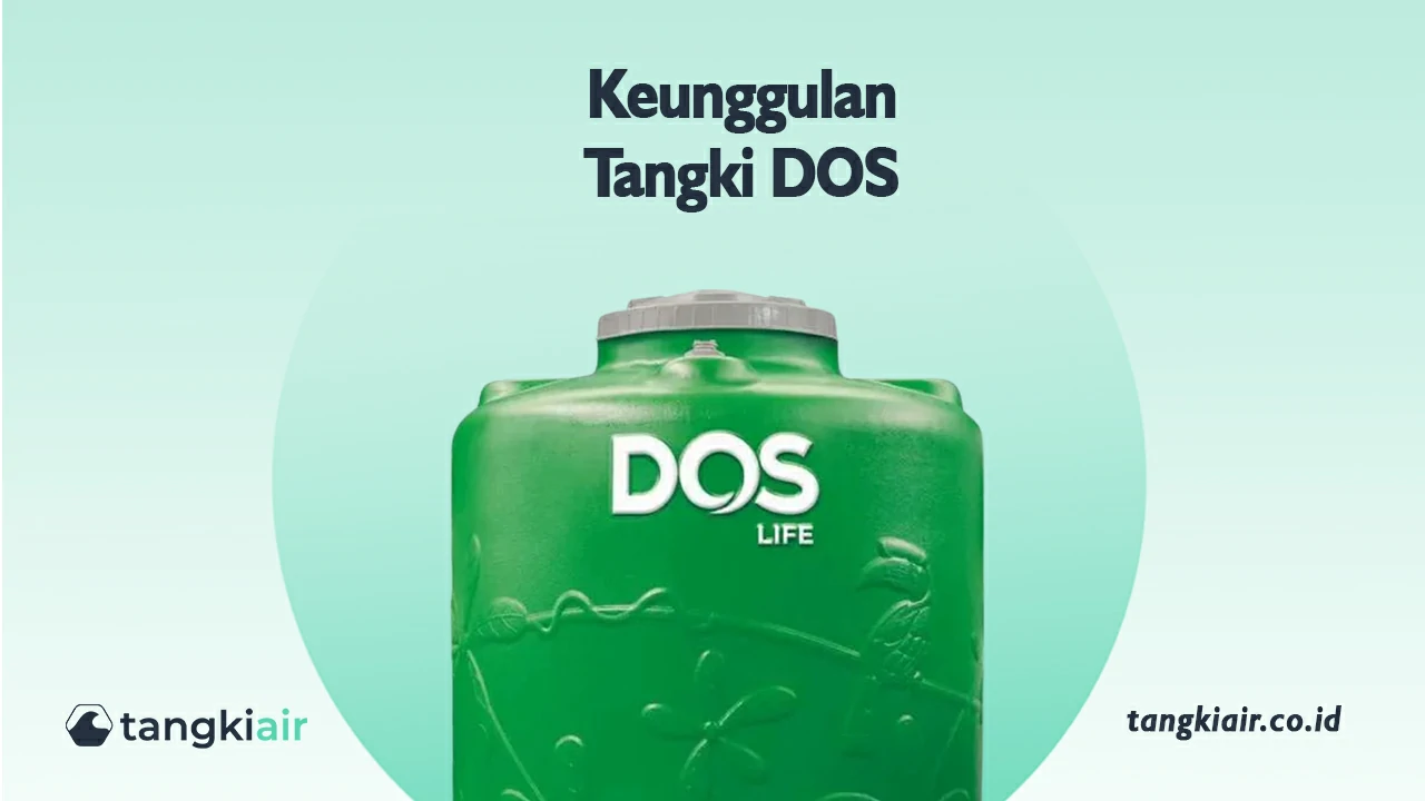 Keunggulan Tangki DOS