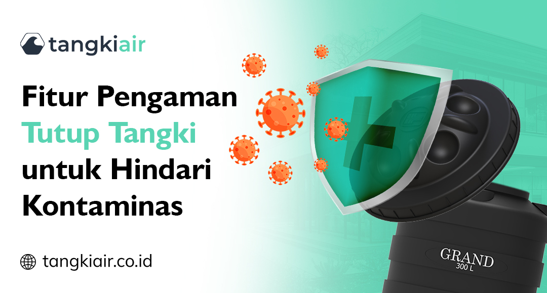 Fitur Pengaman Tutup Tangki