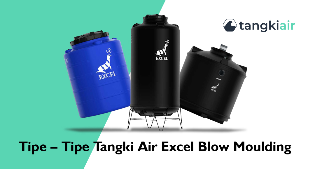 Tipe – Tipe Tangki Air Excel Blow Moulding