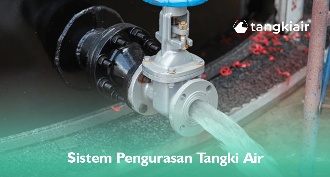 Sistem Pengurasan Tangki Air