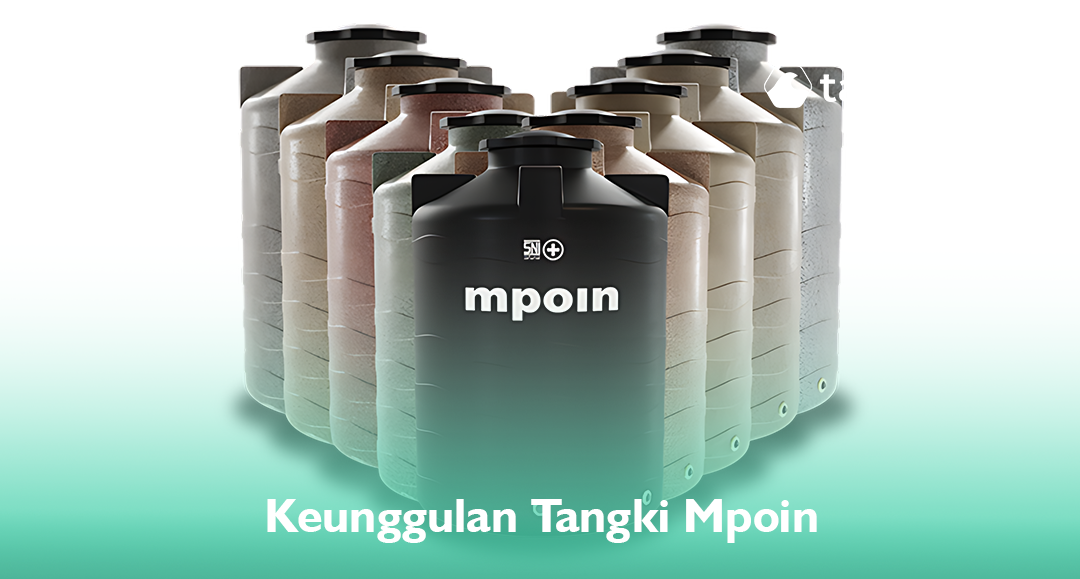 Keunggulan Tangki Mpoin