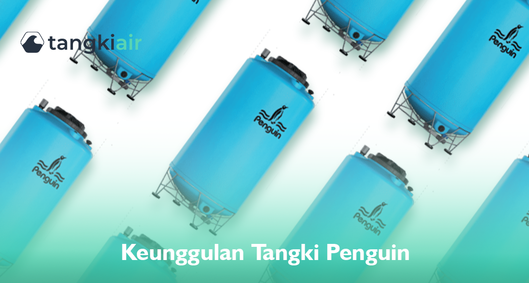 Keunggulan Tangki Penguin