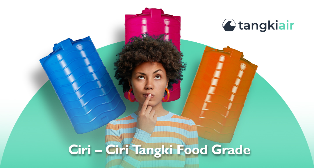 Ciri – Ciri Tangki Food Grade