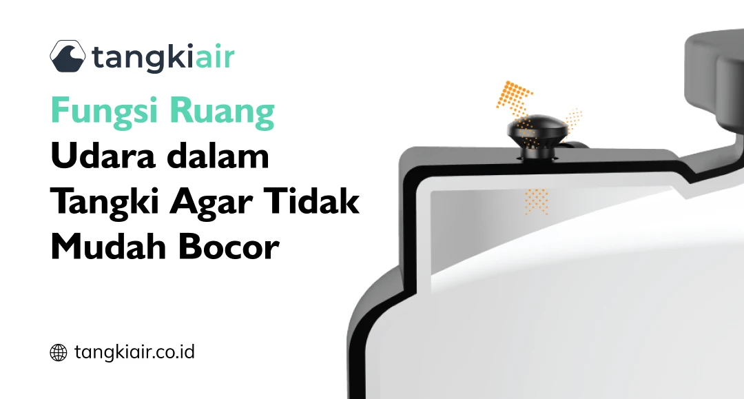 Fungsi Ruang Udara Dalam Tangki