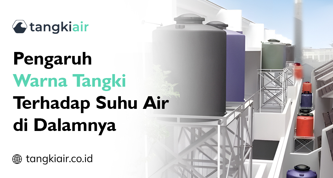 Pengaruh Warna Tangki Terhadap Suhu