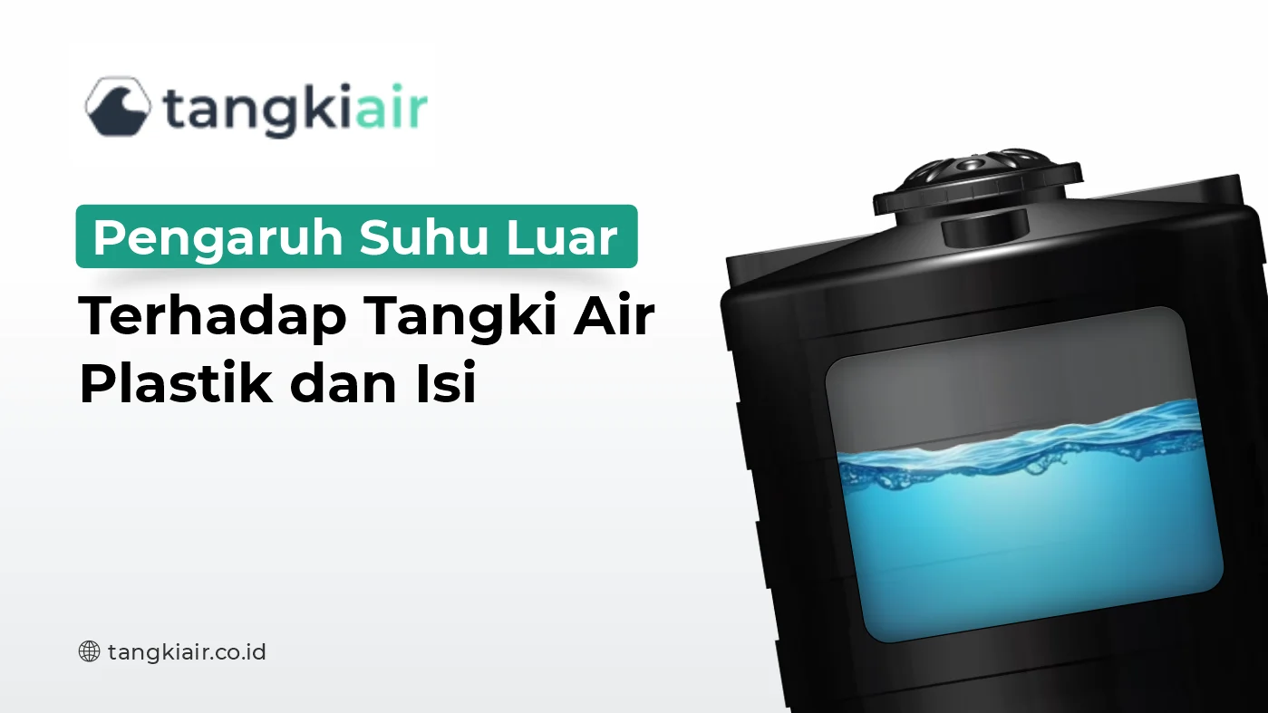 Pengaruh Suhu Luar Terhadap Tangki Air