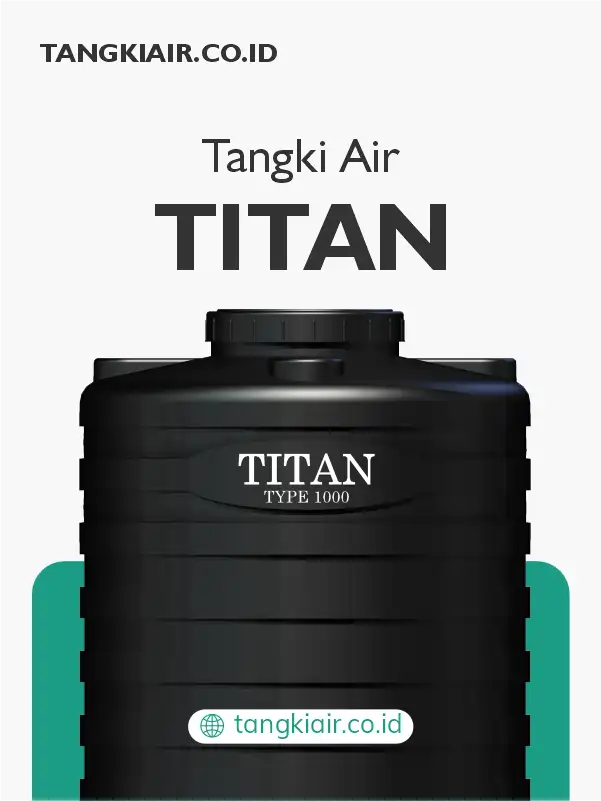 Rekomendasi Tangki Air Anti Lumut dan Bakteri