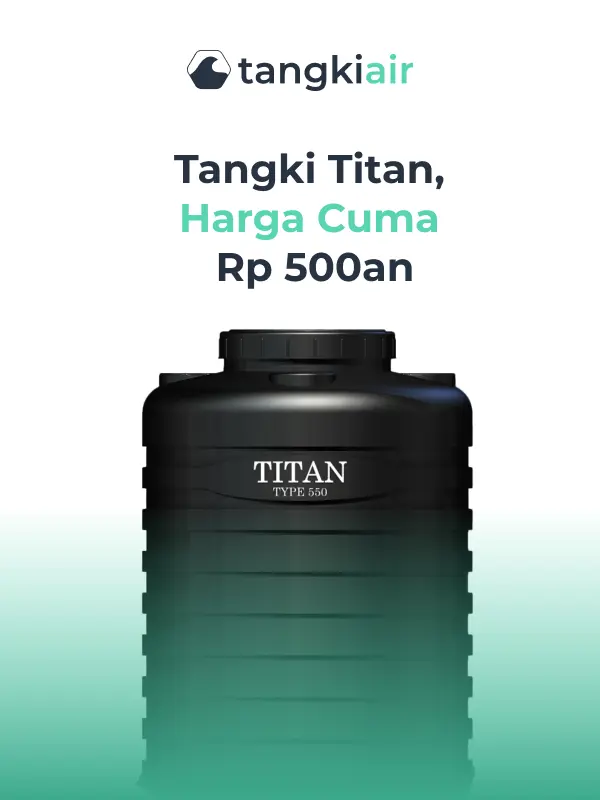 Jual Tangki HDPE Merk Titan Rp500 Ribuan