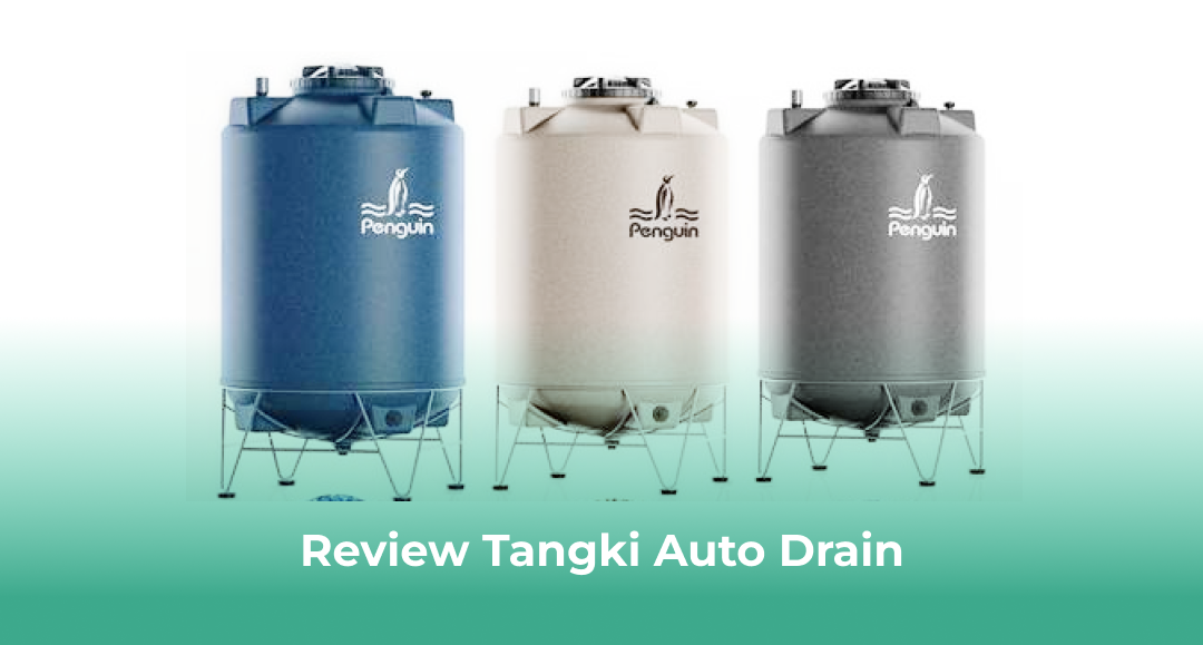 Review Tangki Auto Drain