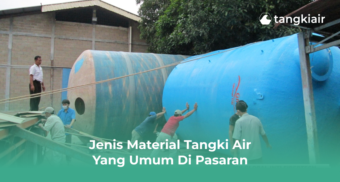 Jenis Material Tangki Air
