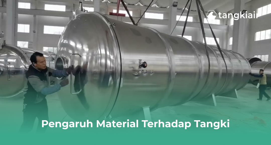 Pengaruh Material Terhadap Tangki