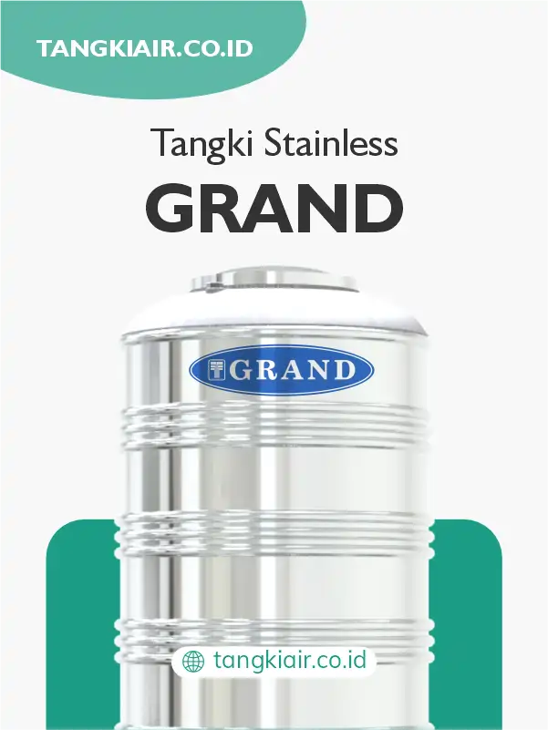 Tangki Stainless Grand, Untuk Lingkungan Ekstrem