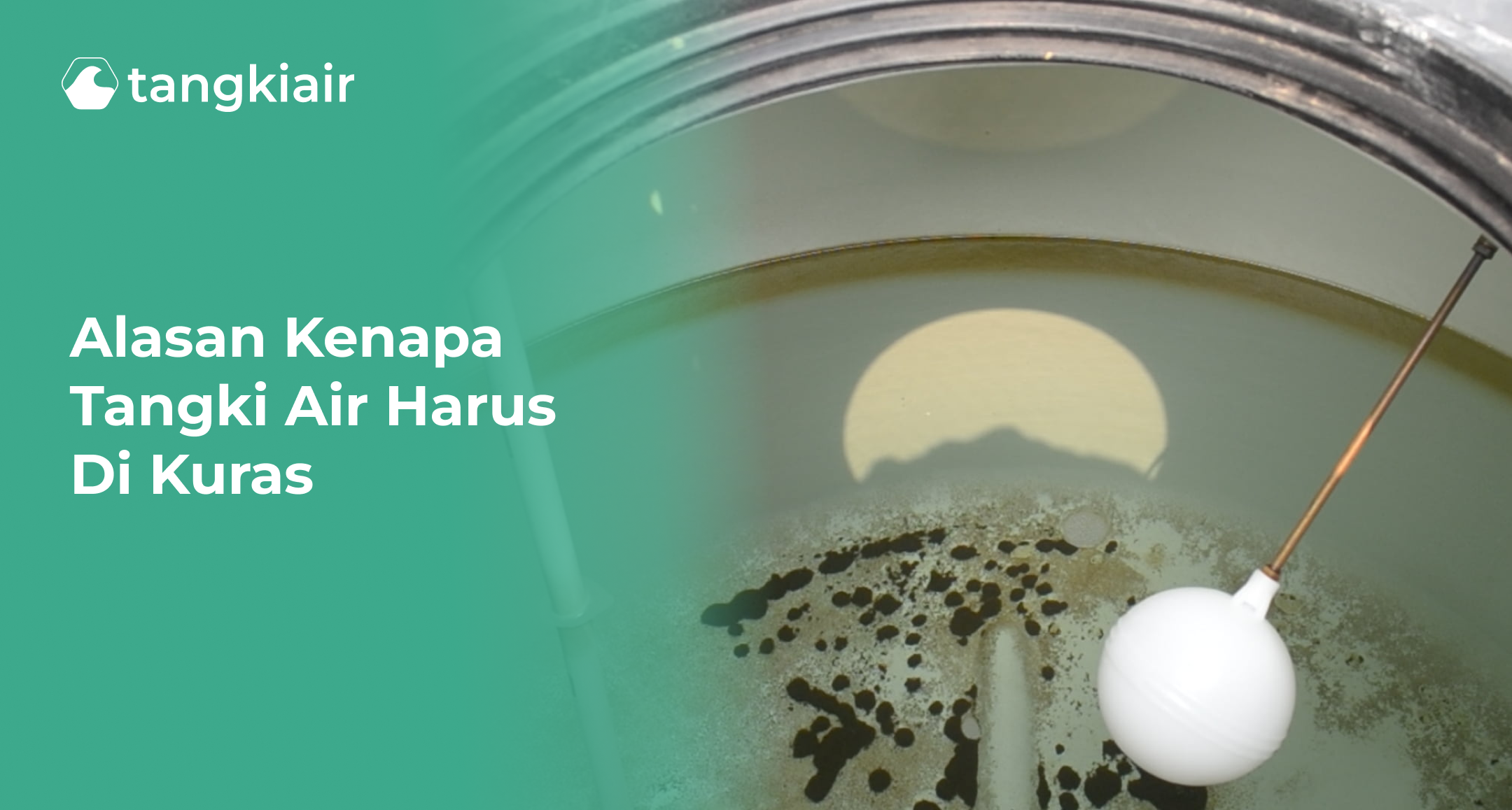 Alasan Kenapa Tangki Air Harus Di Kuras