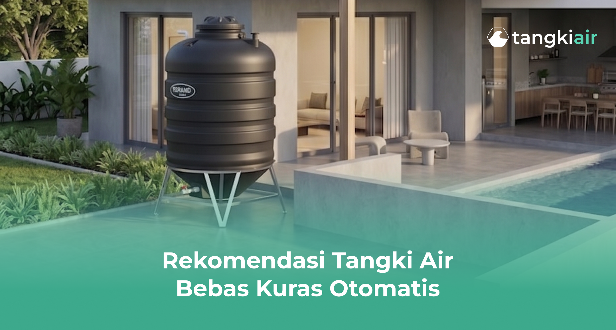 Rekomendasi Tangki Air Bebas Kuras Otomatis