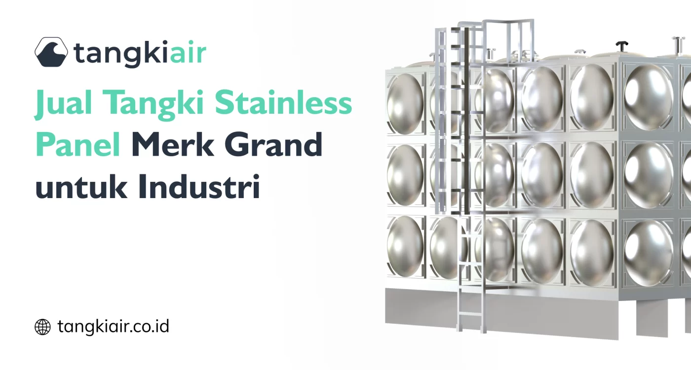 Jual Tangki Stainless Panel Merk Grand