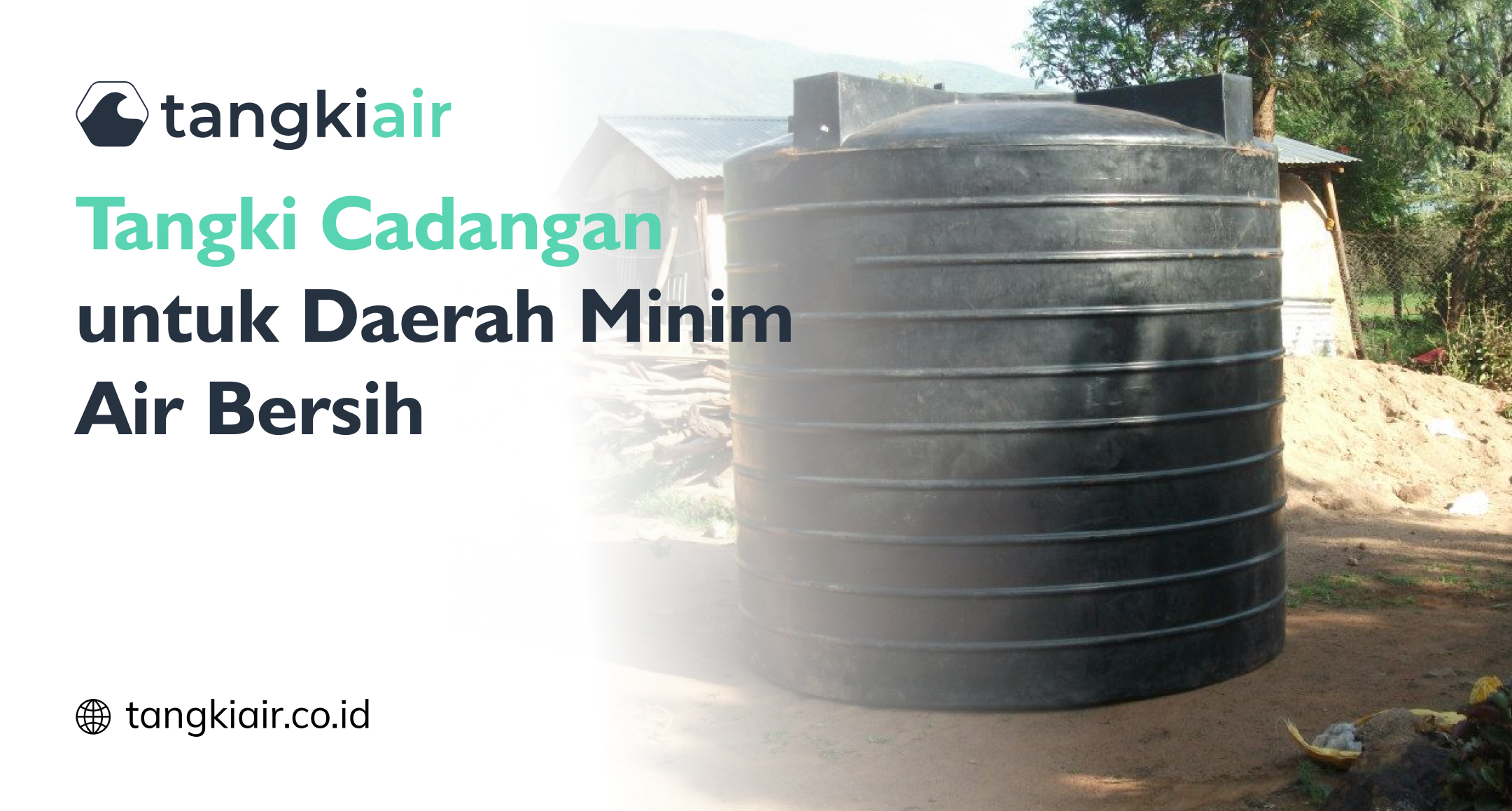 Tangki Cadangan Untuk Daerah Minim Air