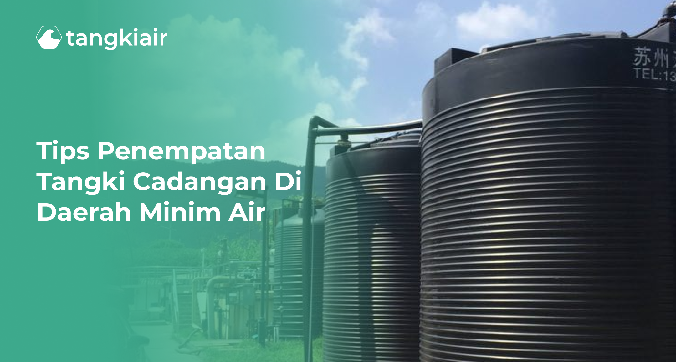 Tips Penempatan Tangki Cadangan di Daerah Minim Air