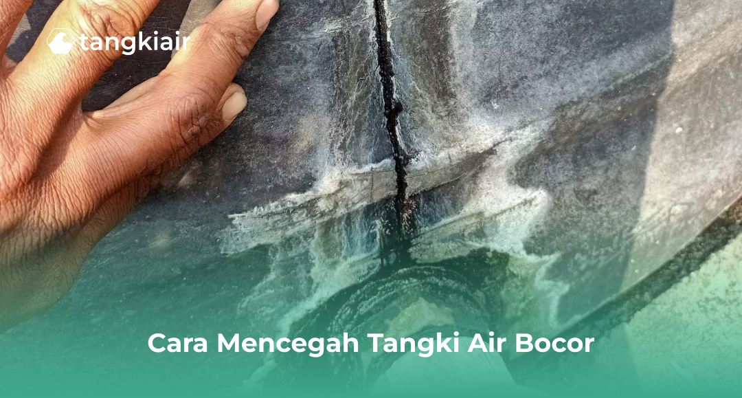 Cara Mencegah Tangki Air Bocor