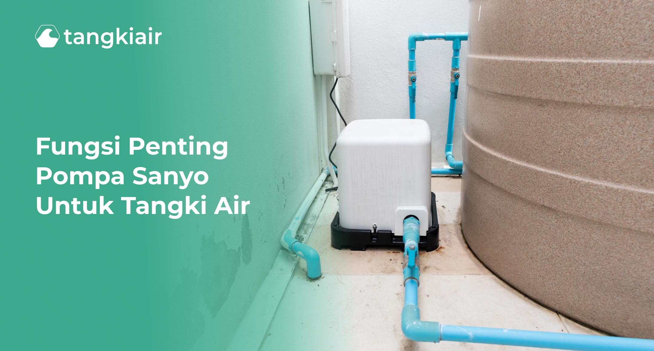 Fungsi Penting Pompa Sanyo Untuk Tangki Air