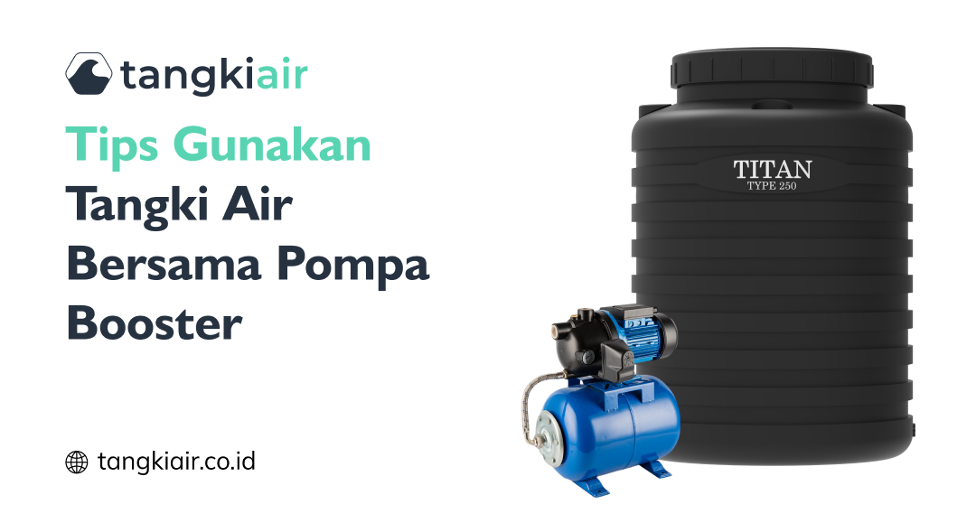 Tangki Air Bersama Pompa Booster