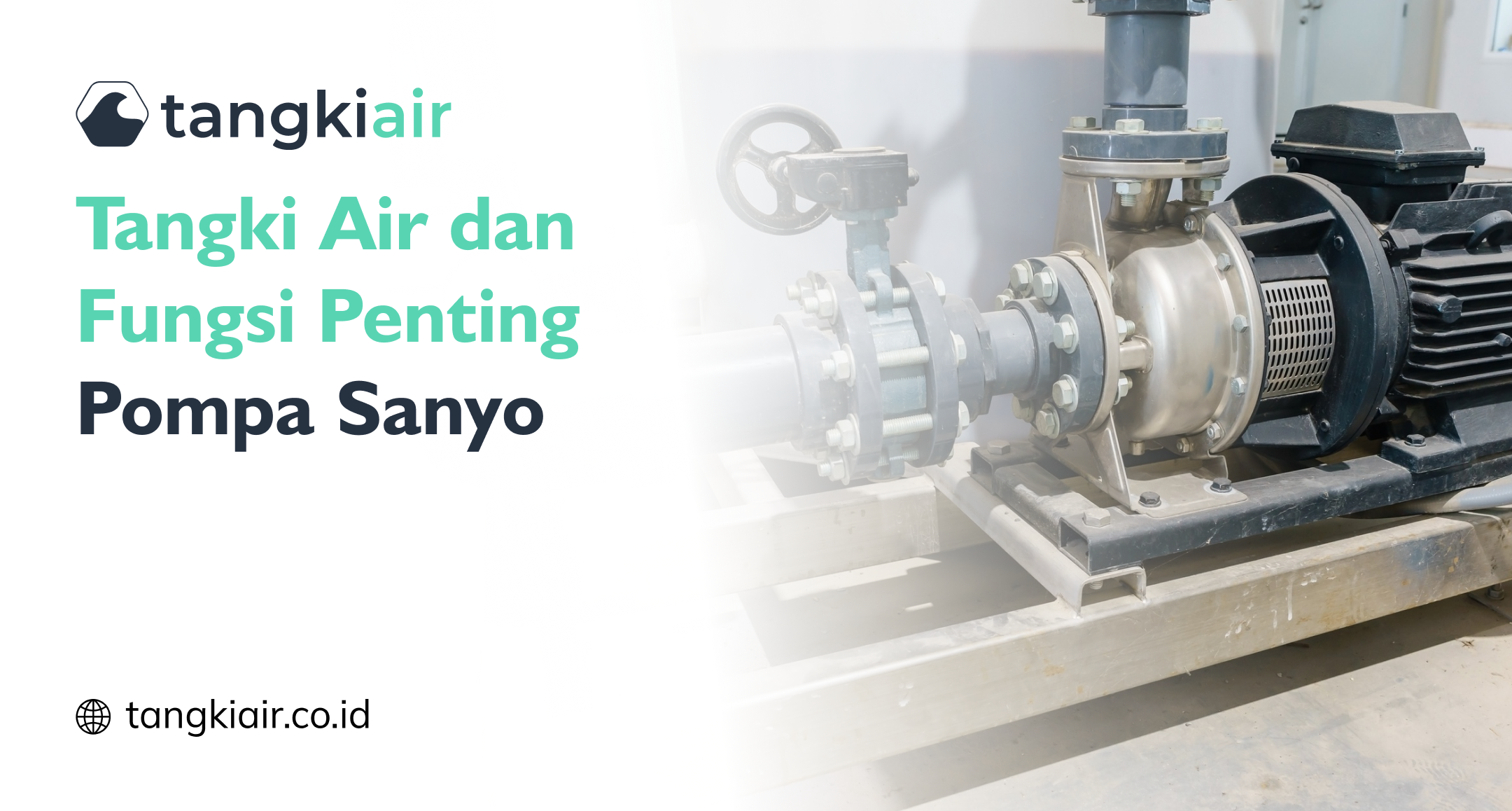 Tangki Air Dan Fungsi Pompa Sanyo