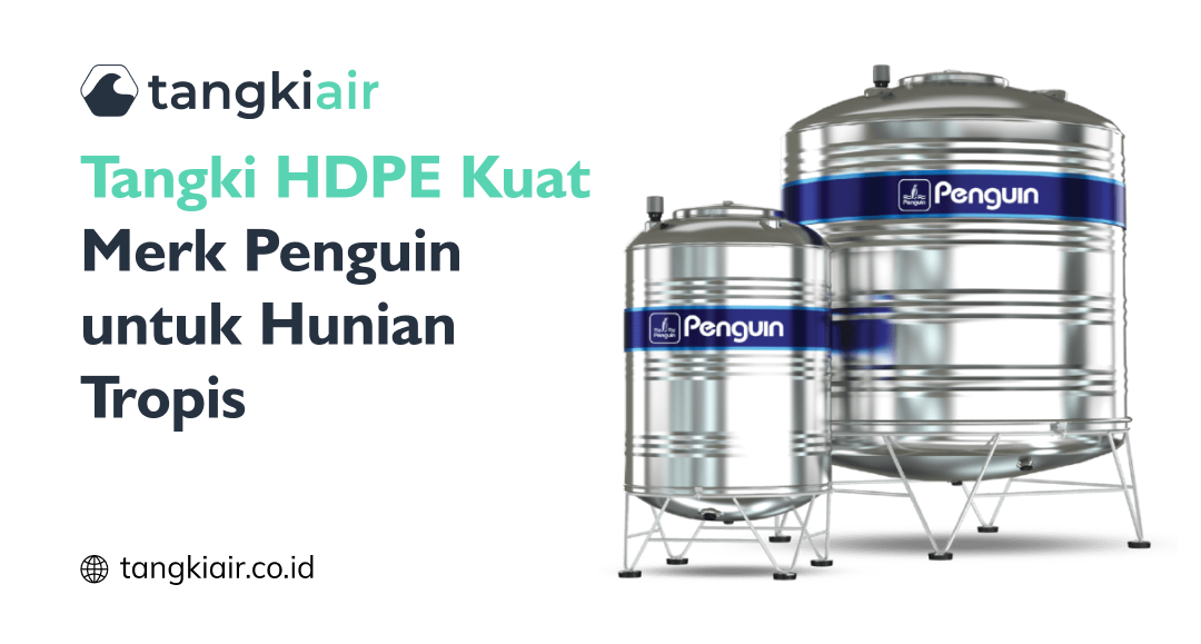 Tangki HDPE Kuat Merk Penguin