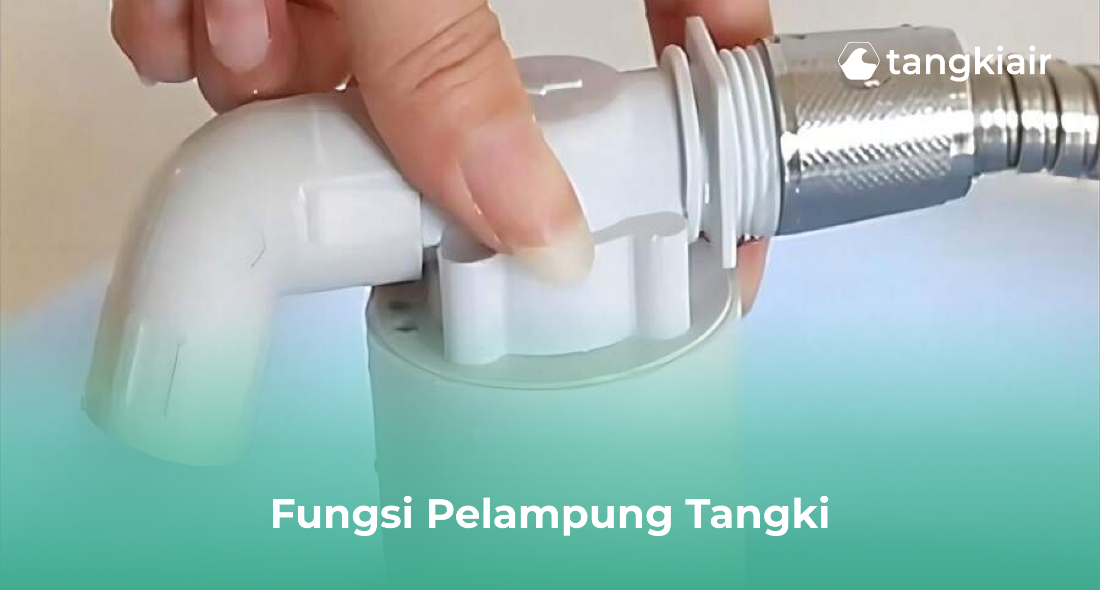 Fungsi Pelampung Tangki